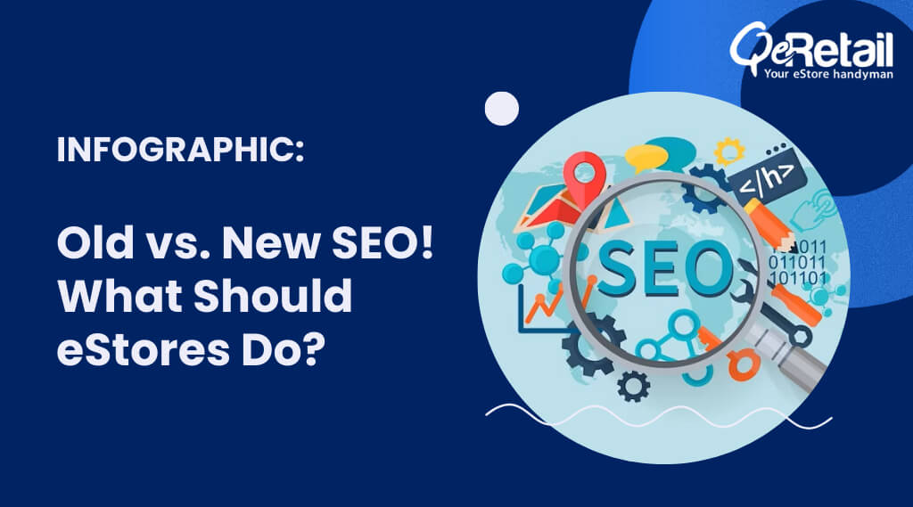 The Evolution of SEO: Navigating the Shift from Old to New