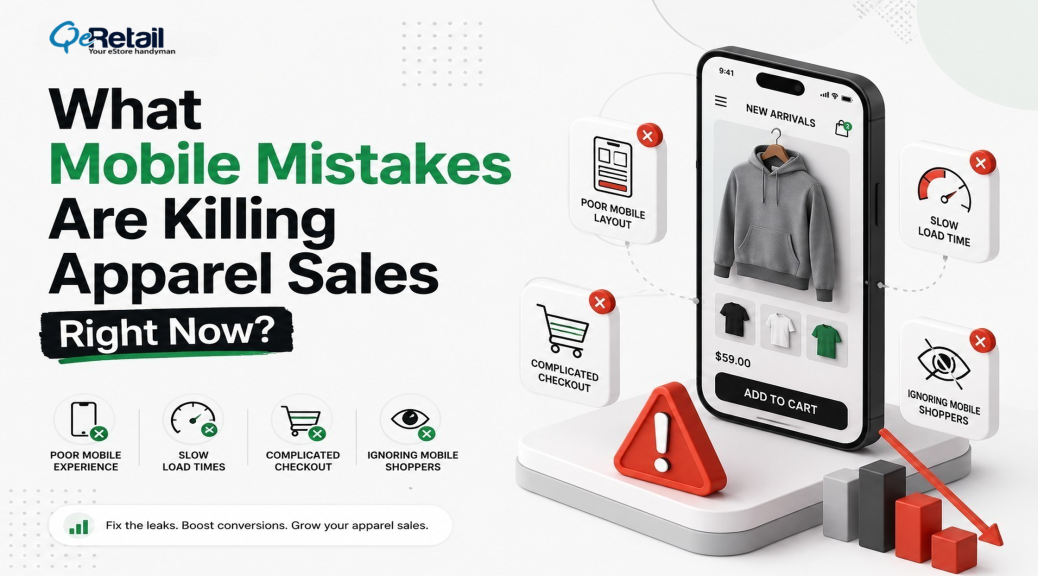 what mobile mistakes are killing apparel sales right now